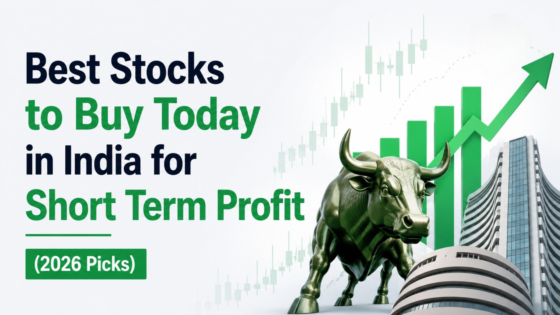 Best Stocks to Buy Today in India